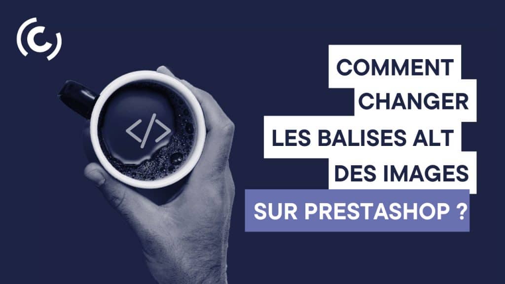 La Balise Alt Pourquoi Et Comment Loptimiser Sur Prestashop Inodia